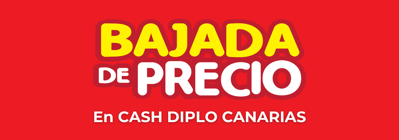Bajamos los precios en CASH DIPLO Canarias